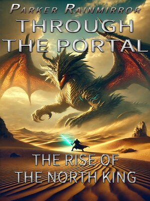 cover image of The Rise of the North King 4
